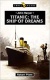 Titanic, The Ship of Dreams